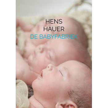 DE BABYFABRIEK (Paperback) bij Singel 344
