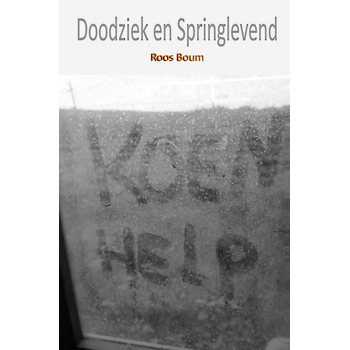 Doodziek en springlevend (Paperback) bij Singel 344
