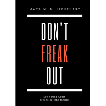 Don't freak out. (Paperback) bij Singel 344