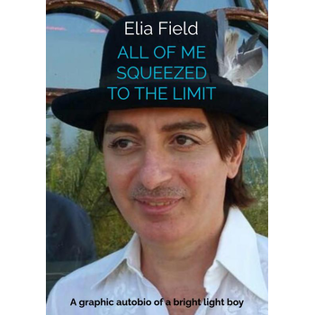 All of Me Squeezed to the Limit (Paperback) bij Singel 344