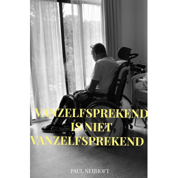 Vanzelfsprekend is niet vanzelfsprekend (Hardback) bij Singel 344