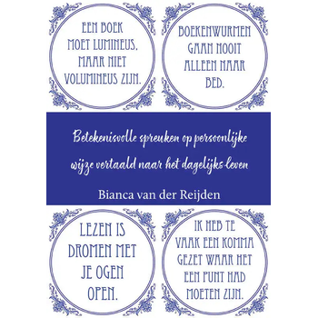 “Betekenisvolle spreuken op persoonlijke wijze vertaald naar het dagelijks leven” (Paperback) bij Singel 344