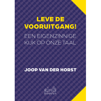 Leve de vooruitgang! (Paperback) bij Singel 344