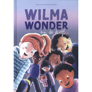 Wilma Wonder en de duif (Hardback) van Hanne Luyten & Noëmi Willemen