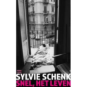 Snel, het leven (Paperback) bij Singel 344