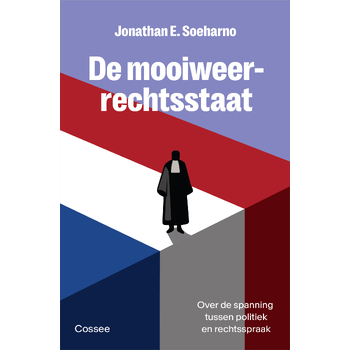 De mooiweerrechtsstaat (Paperback) bij Singel 344