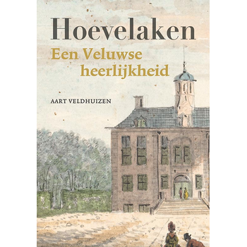 Hoevelaken (Hardback) van Aart Veldhuizen