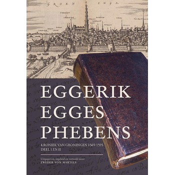 Kroniek van Groningen (1565-1595) (Hardback) bij Singel 344