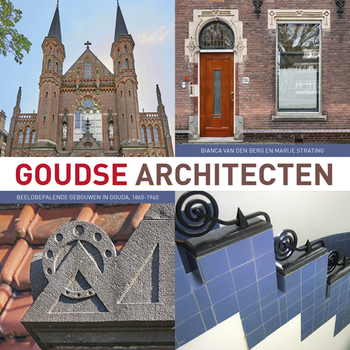 Goudse architecten (Paperback) bij Singel 344
