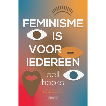 Feminisme is voor iedereen (Paperback) bij Singel 344