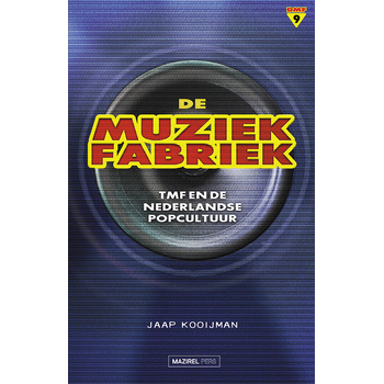 De muziekfabriek (Paperback) bij Singel 344