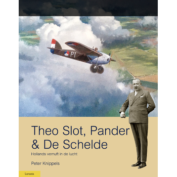 Theo Slot, Pander & De Schelde (Hardback) bij Singel 344