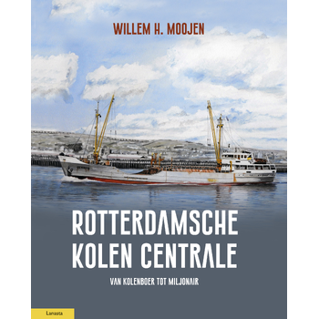 Rotterdamsche Kolen Centrale (Hardback) bij Singel 344