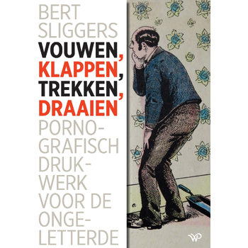 Vouwen, klappen, trekken, draaien (Hardback) bij Singel 344