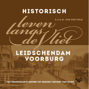 Historisch leven langs de Vliet (Hardback) bij Singel 344