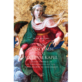 Van catacombe tot Sixtijnse Kapel (Paperback) bij Singel 344