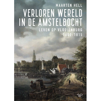Verloren wereld in de Amstelbocht (Paperback) bij Singel 344