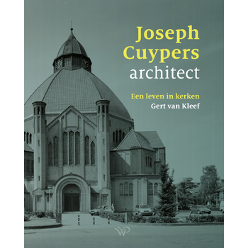 Joseph Cuypers, architect (Hardback) bij Singel 344
