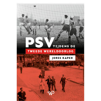 PSV tijdens de Tweede Wereldoorlog (Paperback) bij Singel 344