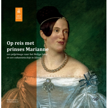 Op reis met prinses Marianne (Paperback) bij Singel 344