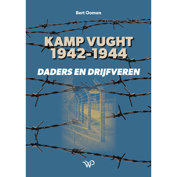 Kamp Vught 1942-1944 (Hardback) bij Singel 344