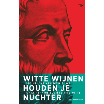 Witte wijnen houden je nuchter (Hardback) bij Singel 344