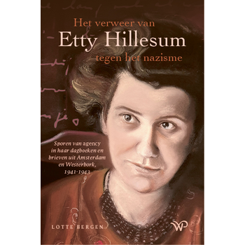 Het verweer van Etty Hillesum tegen het nazisme (Paperback) bij Singel 344
