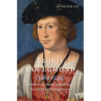 Floris van Egmond (1469-1539) (Hardback) bij Singel 344