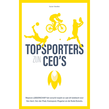 Topsporters zijn CEO's (Paperback) bij Singel 344