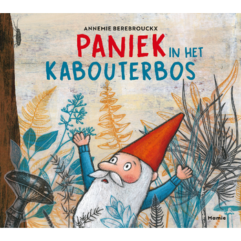 Paniek in het kabouterbos (Hardback) bij Singel 344