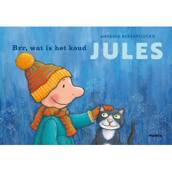 Brr, wat is het koud, Jules! (Hardback) bij Singel 344