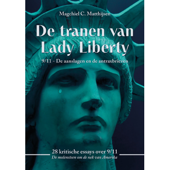 De tranen van Lady Liberty (Paperback) bij Singel 344