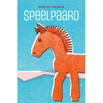 Speelpaard (Hardback) bij Singel 344