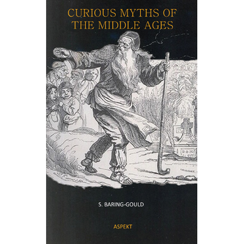 Curious Myths of the Middle Ages (Paperback) bij Singel 344