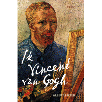 Ik Vincent van Gogh (Paperback) bij Singel 344