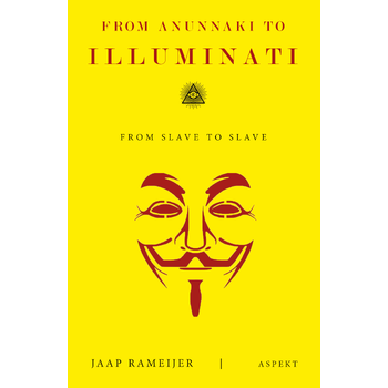 From Anunnaki to Illuminati (Paperback) bij Singel 344