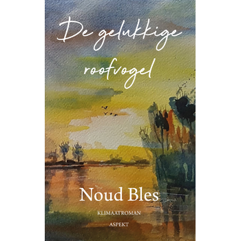 De gelukkige roofvogel (Paperback) bij Singel 344
