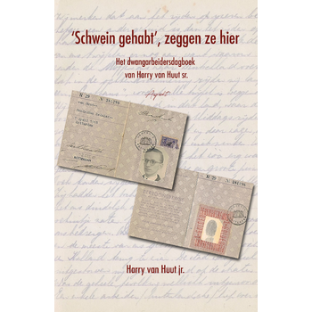 'Schwein gehabt', zeggen ze hier (Paperback) bij Singel 344