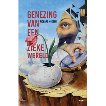 Genezing van een zieke wereld (Paperback) bij Singel 344