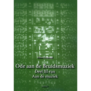 Ode aan de Bruidsmuziek (Paperback) bij Singel 344
