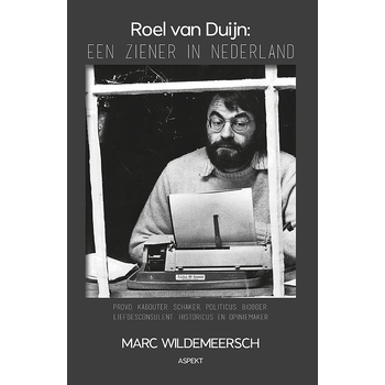 Roel van Duijn: Een ziener in Nederland (Paperback) bij Singel 344