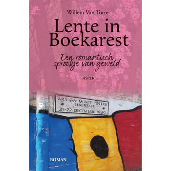 Lente in Boekarest (Paperback) bij Singel 344