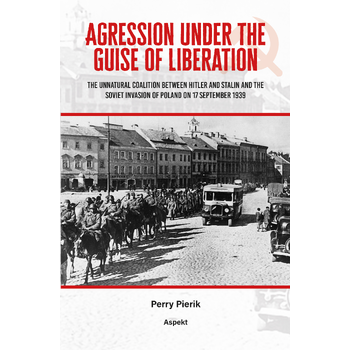 Aggression under the Guise of Liberation (Paperback) bij Singel 344