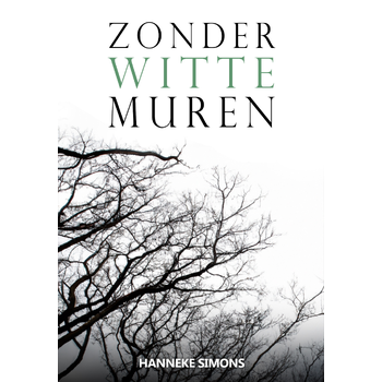 Zonder witte muren (Paperback) bij Singel 344