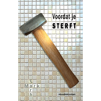 Voordat je sterft (Paperback) bij Singel 344