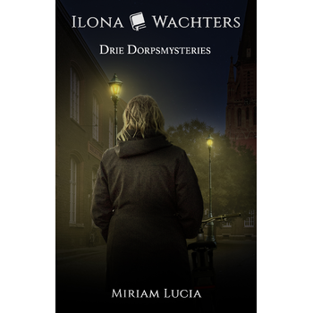 Drie dorpsmysteries (Paperback) bij Singel 344