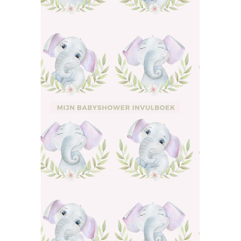 Mijn Babyshower Invulboek – Ook geschikt als Babyshower Gastenboek (Paperback) bij Singel 344