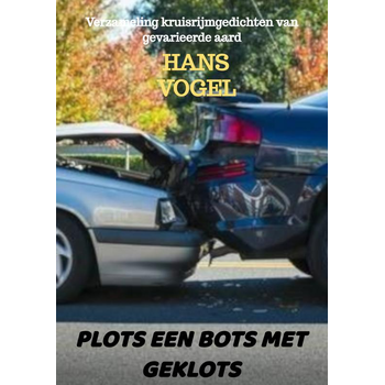 Plots een bots met geklots (Paperback) bij Singel 344