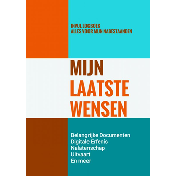 Uitvaartwensen & Laatste Wensenboekje - Mijn Laatste Wensen (Paperback) bij Singel 344