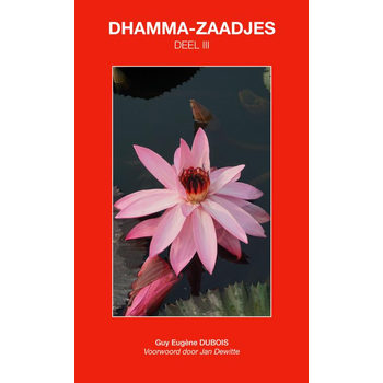 Dhamma-Zaadjes — Deel III (Paperback) bij Singel 344